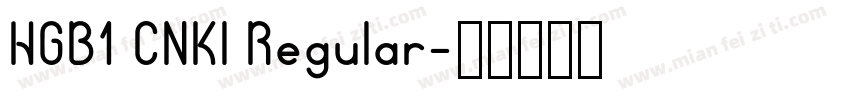 HGB1 CNKI Regular字体转换